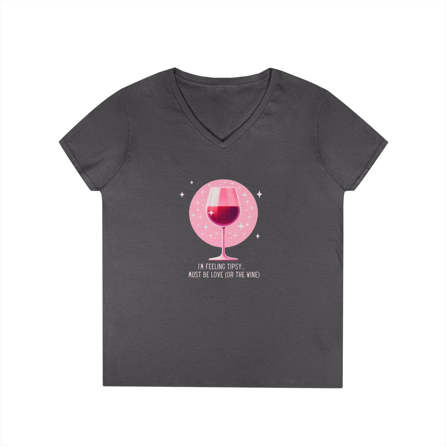 💖 I'm Feeling Tipsy... Must Be Love (or the Wine) 🍷 Ladies' V-Neck Tee ✨ Celebrate love and wine! - Whippie's