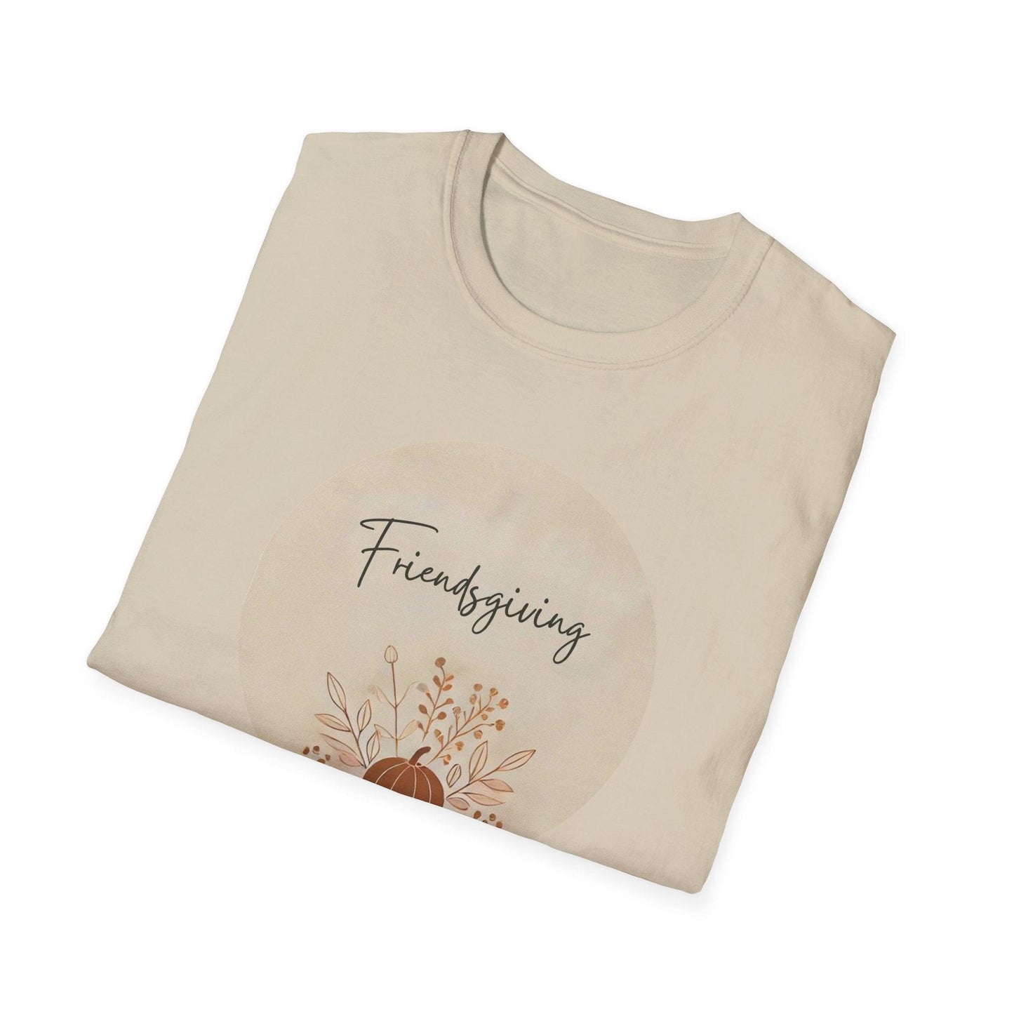 Friendsgiving Vibes - Gather & Give Thanks! 🍂🍁 - Unisex T-Shirt - Whippie's