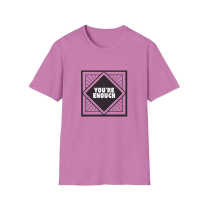 You're Enough - Simple Black Frame - Unisex T-Shirt - Whippie's