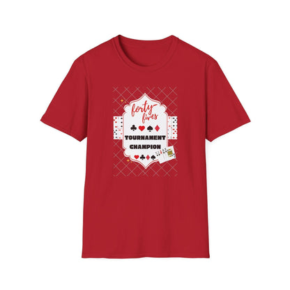 Forty-Fives Tournament Champion - Unisex T-Shirt - Whippie's