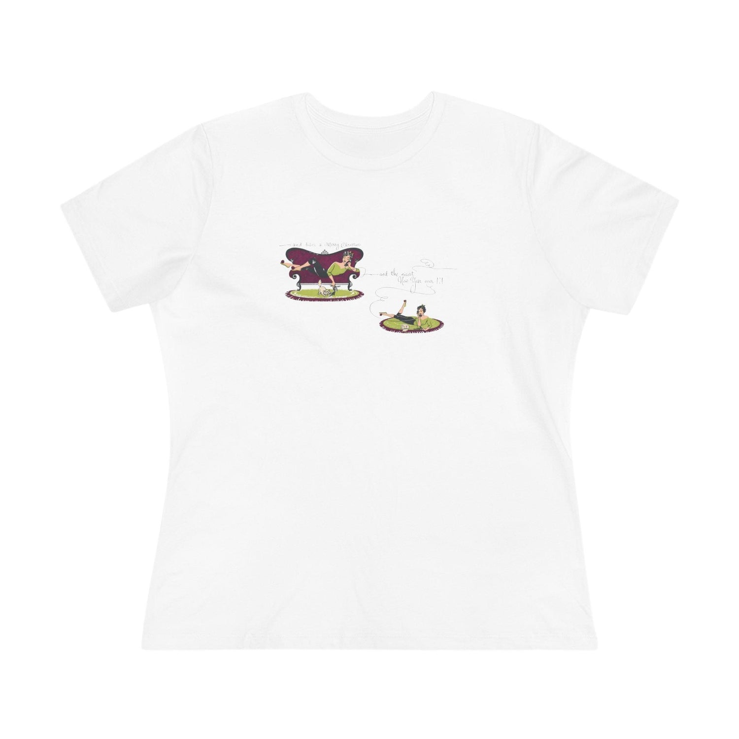 and have a Merry Christmas, and the nicest New Year ever! - Women's Tee - Whippie's