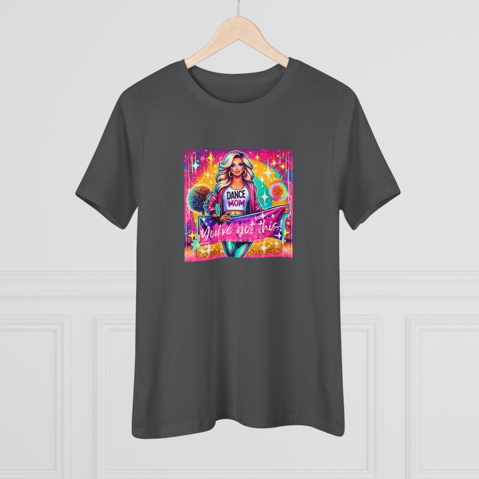 You've Got This! Dance Mom (Blonde Mom) - A Sparkling Performance ⭐️ Women's T-shirt - Whippie's
