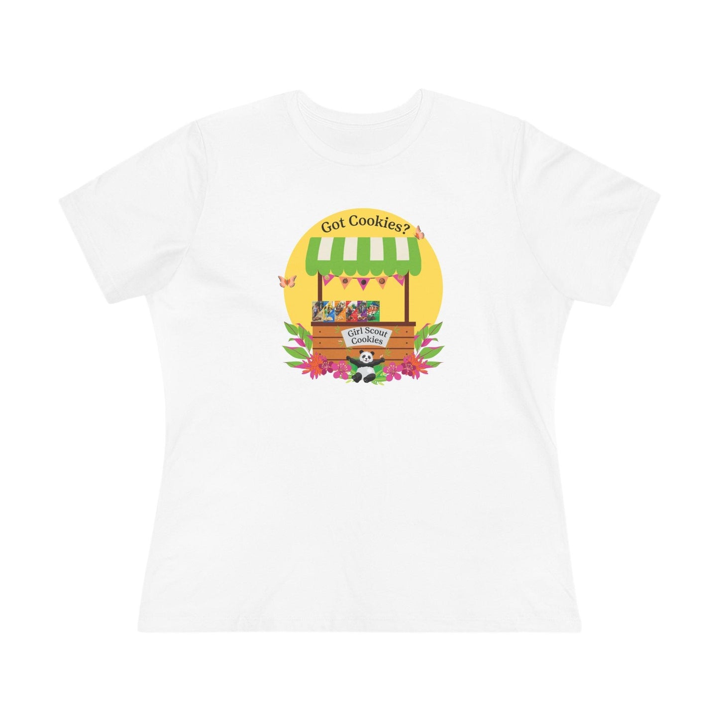 Got Cookies? Women's Tee - Support Your Local Girl Scout! 🍪🐼 - Whippie's