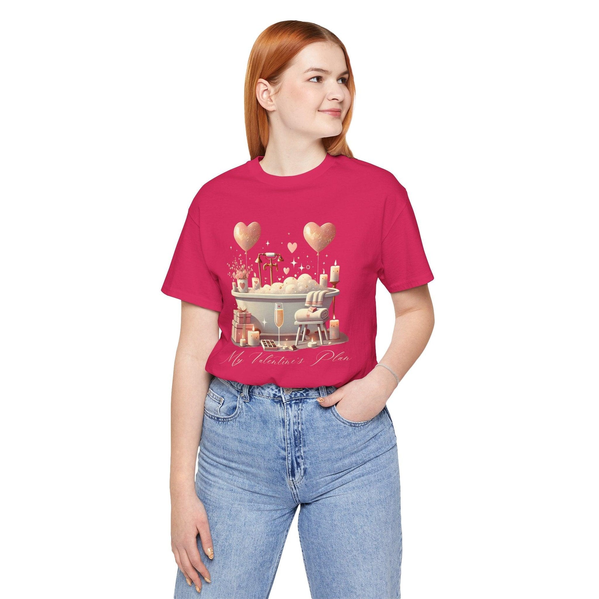 💖 My Valentine's Plan 🛁 Unisex Jersey Tee ✨ Romance, Relaxation, and a Touch of Whimsy! - Whippie's