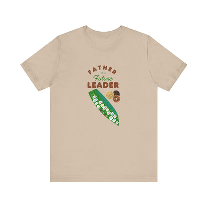 Father of a Future Leader - Unisex Jersey Tee - Smart, Brave, & Cookie-Powered! - Whippie's