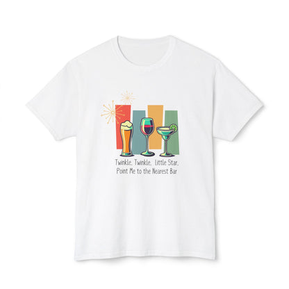 Twinkle, Twinkle, Little Star, Point Me to the Nearest Bar Unisex HD Cotton™ T-shirt - Whippie's