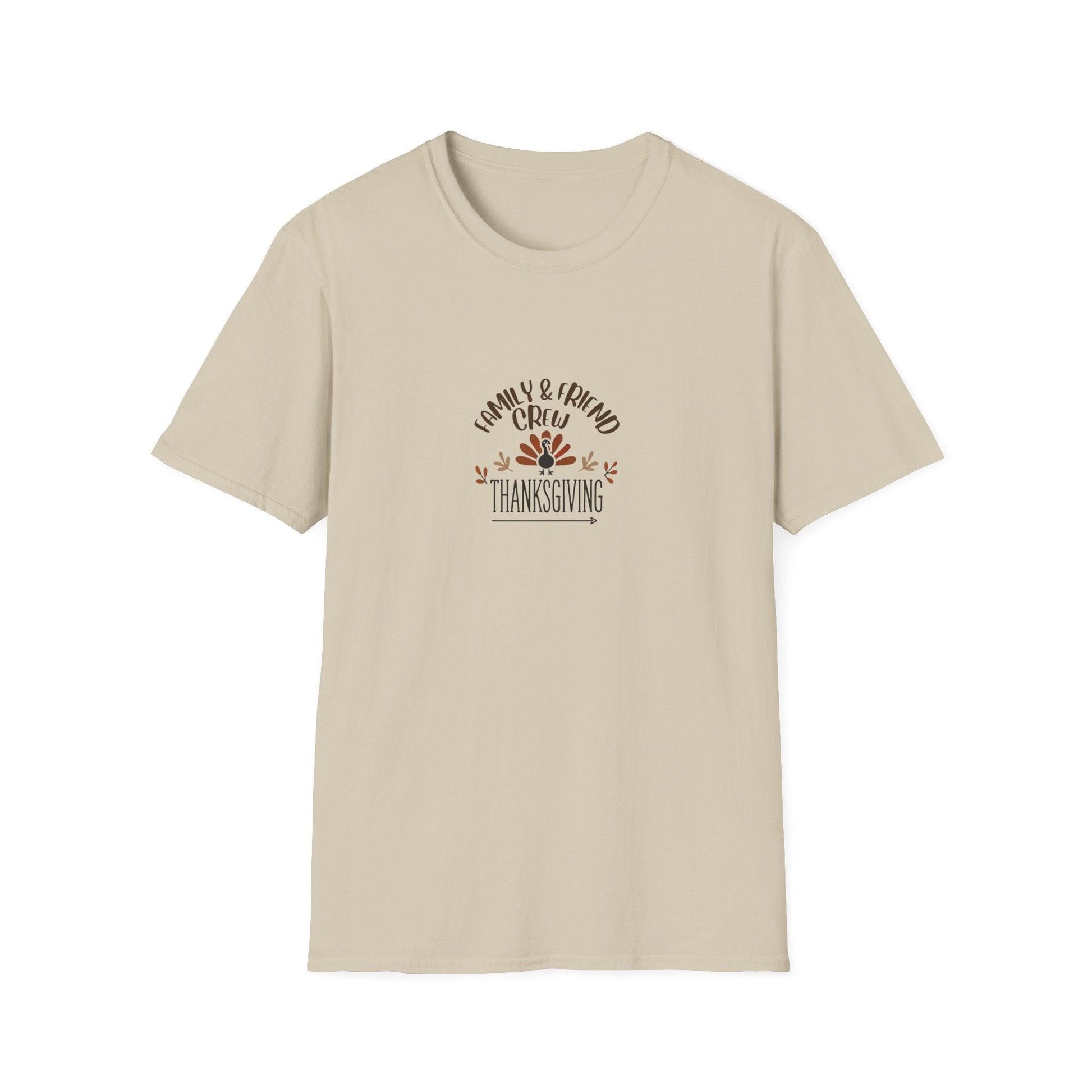 Thanksgiving Family & Friends Crew - Gobble 'Til You Wobble with Your Favorite Crew! 🦃🍁 Unisex T-Shirt - Whippie's