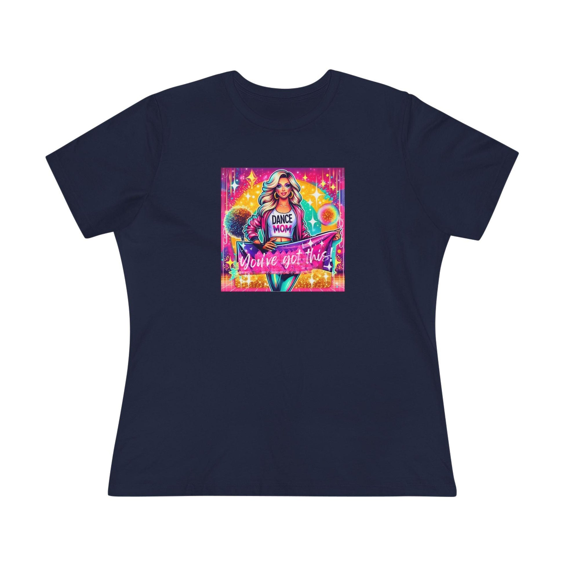 You've Got This! Dance Mom (Blonde Mom) - A Sparkling Performance ⭐️ Women's T-shirt - Whippie's