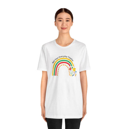 🌈 Not Your Everyday Teacher ❤️ Unisex Jersey Tee ✨ - Whippie's
