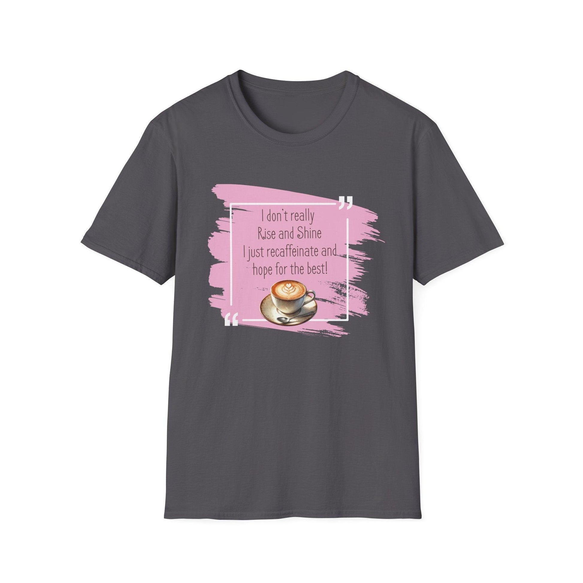 Recaffeinate & Hope Unisex Tee - But First, Coffee! ☕️💖 - Whippie's