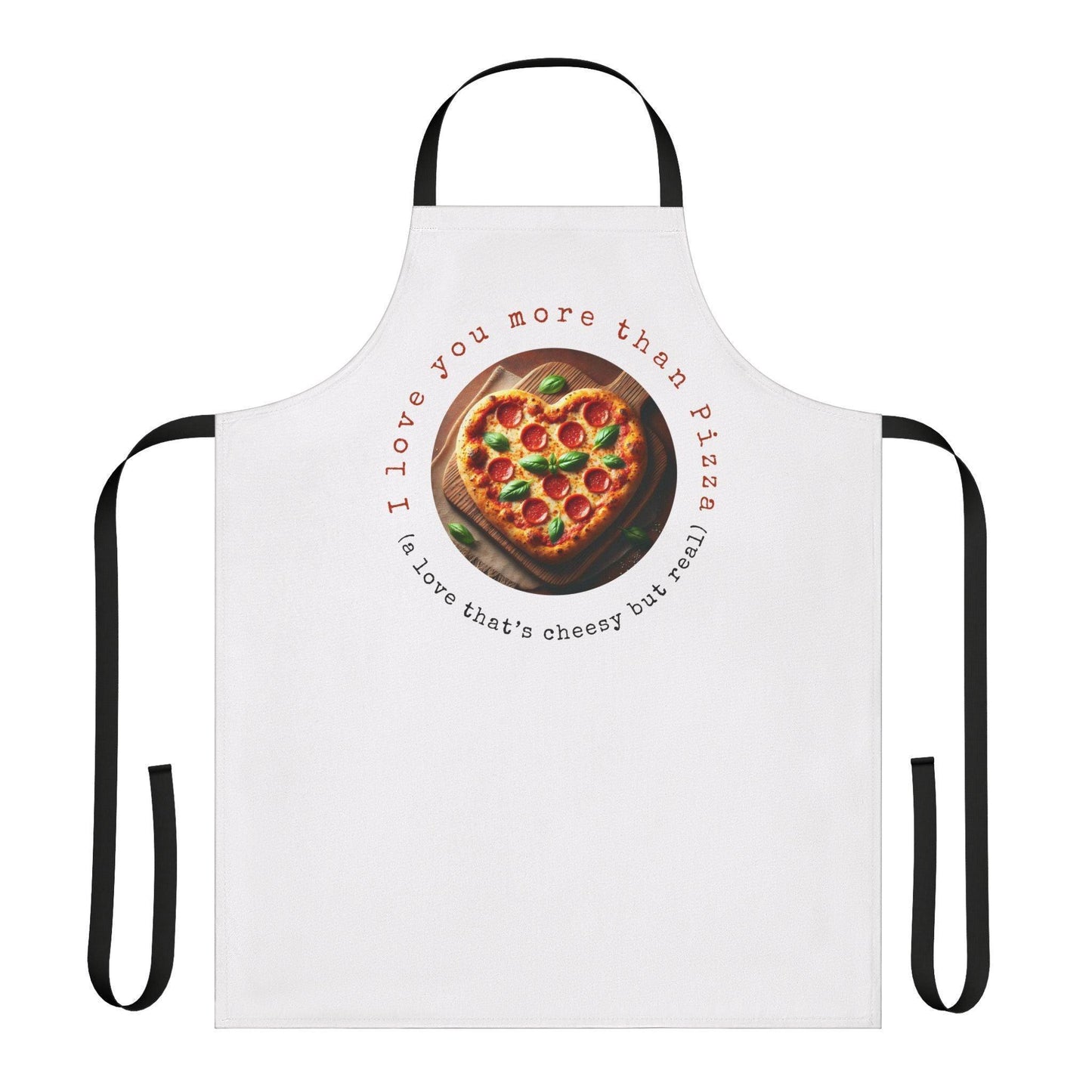 🍕 I ❤️ You More Than Pizza! 🍕 Unisex Apron ✨ Cook up some love in the kitchen! - Whippie's