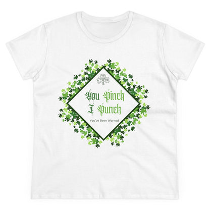 🍀 You Pinch I Punch 🍀 Women's Tee ☘️ A touch of Irish luck! - Whippie's