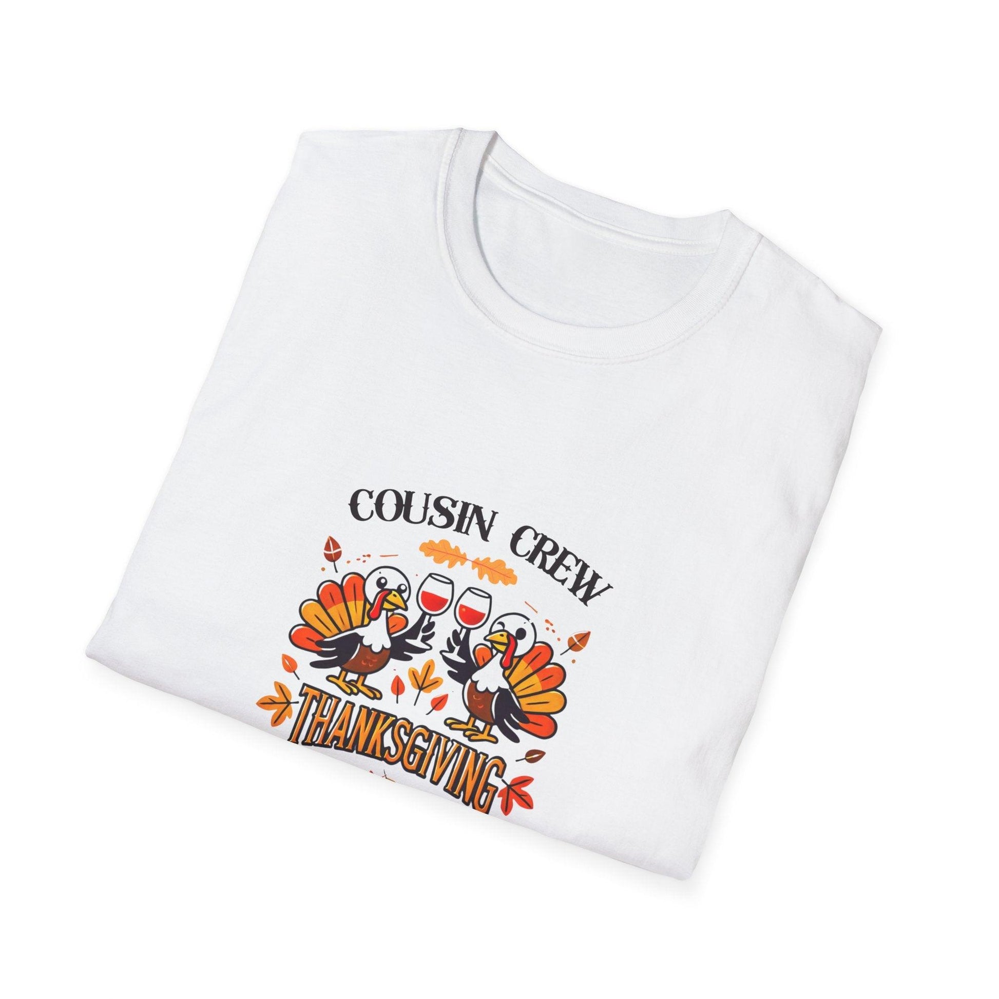 Thanksgiving Cousin Crew - Cheers to the Crew! 🦃🥂🍁 Unisex T-Shirt - Whippie's