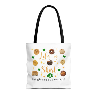 Life is Short, Eat Girl Scout Cookies Tote Bag 🍪❤️ - Whippie's