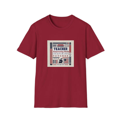 Teacher, Empowering Minds, Inspiring Futures Tee 🍎📚 - Patriotic Colors - Unisex T-Shirt - Whippie's