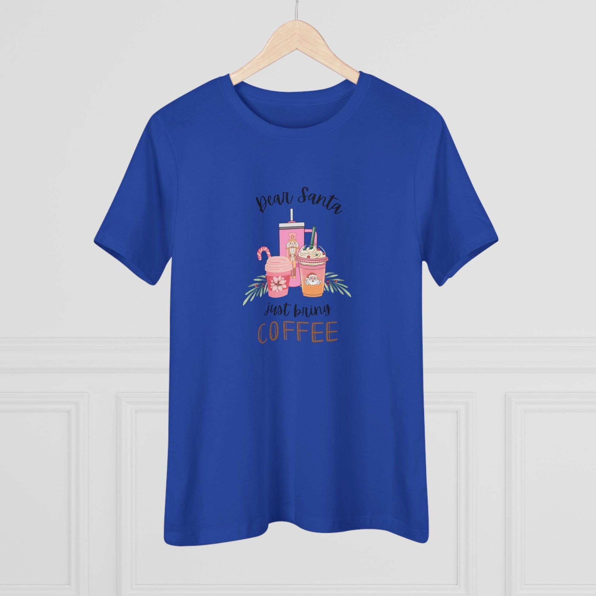Dear Santa, just bring COFFEE - Women's Softstyle Tee - Whippie's