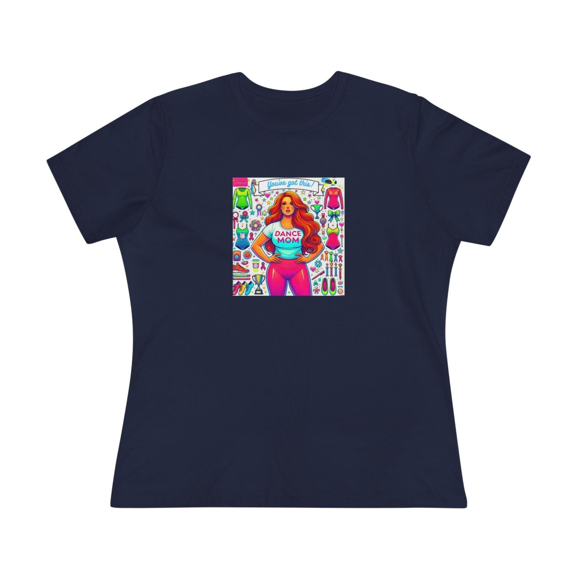 Dance Mom: You've Got This - Red Hair Mom - Curvy - Women's Softstyle Tee - Whippie's
