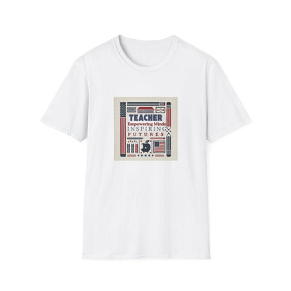 Teacher, Empowering Minds, Inspiring Futures Tee 🍎📚 - Patriotic Colors - Unisex T-Shirt - Whippie's