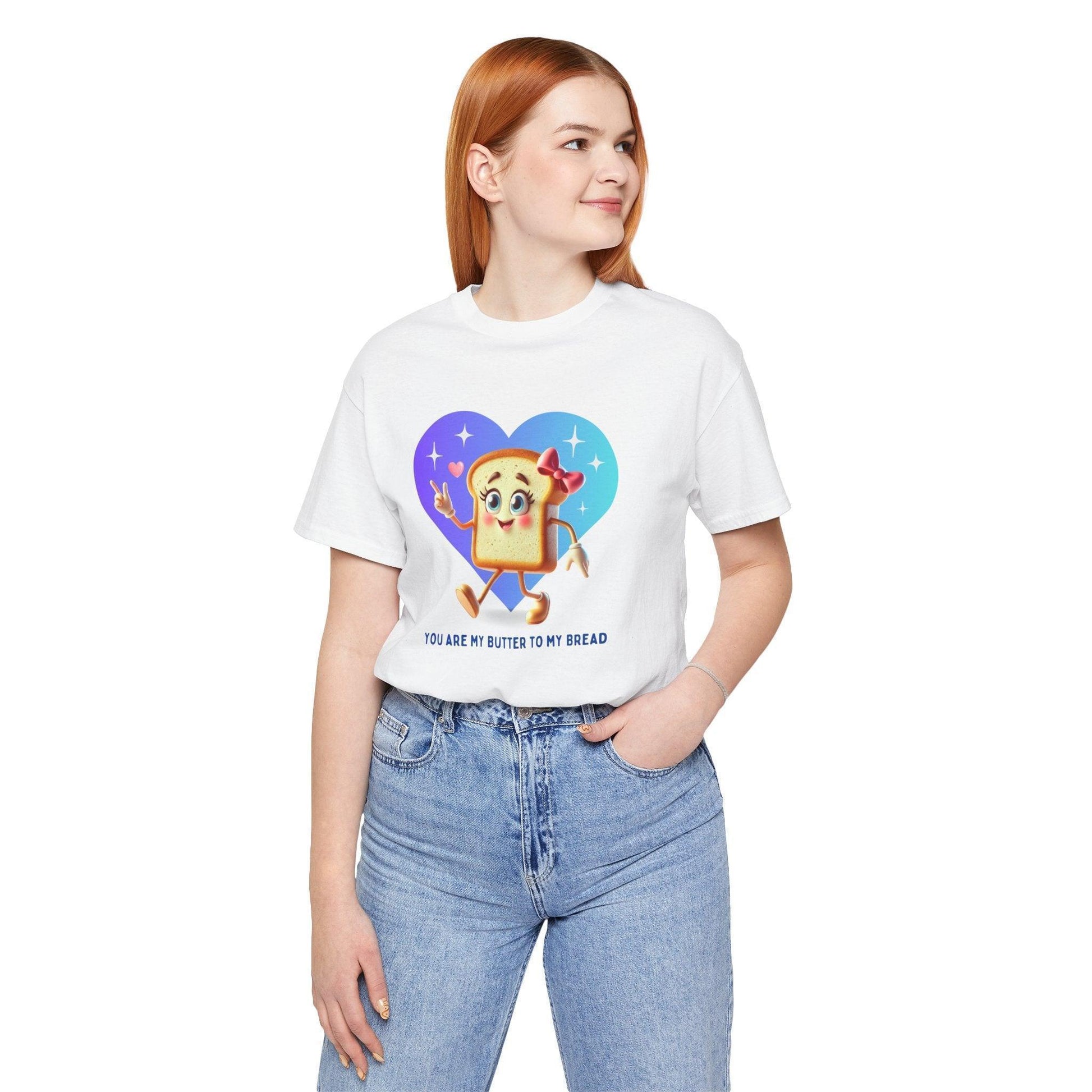 🍞 You're the Butter to My Bread! 🧈 Unisex Jersey Tee ✨ The perfect match! - Personalizable - Whippie's