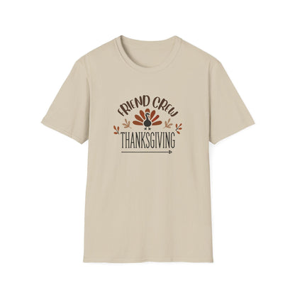 Thanksgiving Friend Crew Unisex T-Shirt - Whippie's