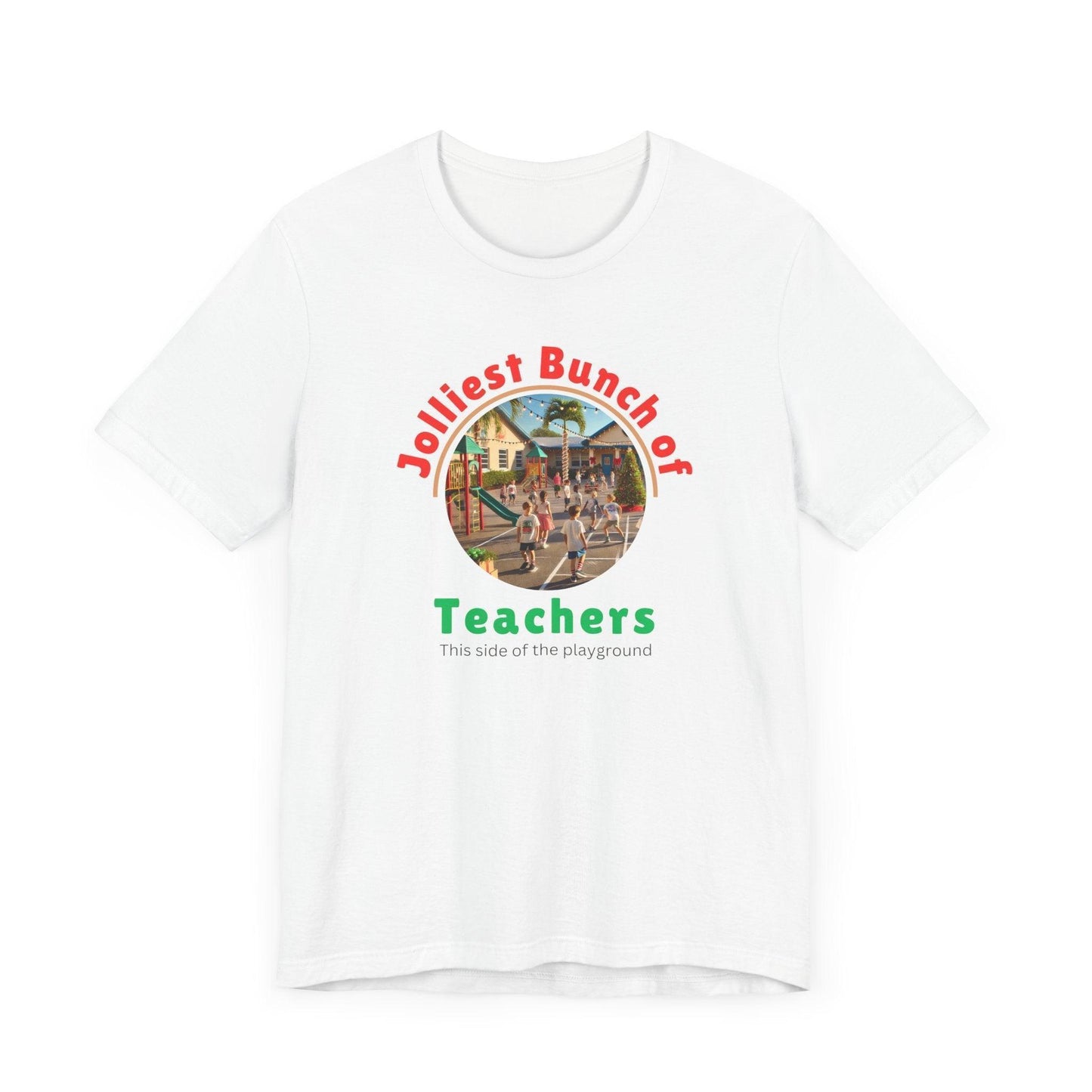 🌴 Jolly Bunch of Teachers ☀️ Unisex Jersey Tee 🧑‍🏫 - Tropical Winter - Whippie's