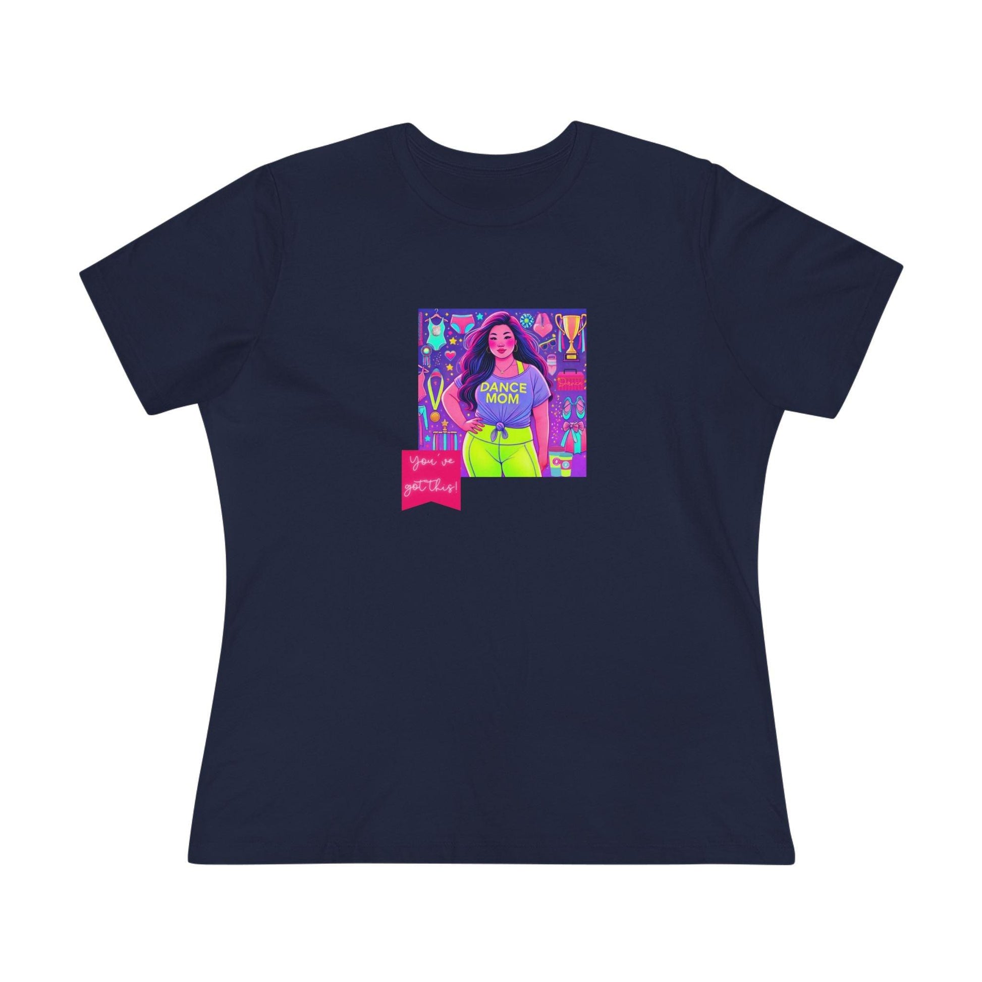Dance Mom: You've Got This - Asian Mom (Curvy) - Women's Softstyle Tee Celebrate Your Inner Dance Mom! - Whippie's