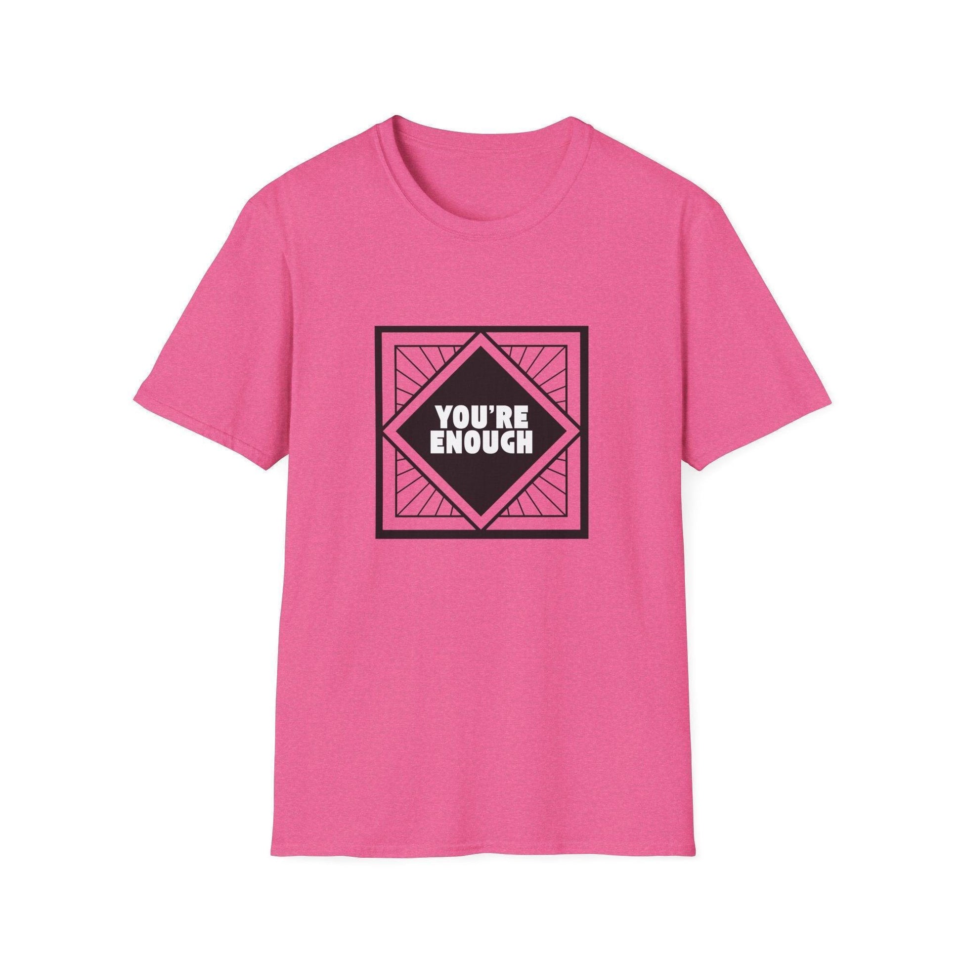 You're Enough - Simple Black Frame - Unisex T-Shirt - Whippie's