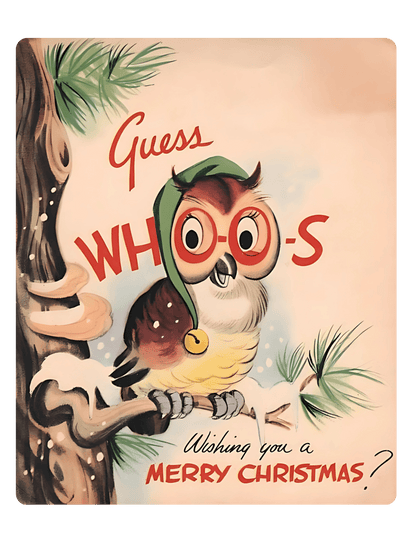 Guess Whoos Wishing you a Merry Christmas - Women's Tee - Whippie's