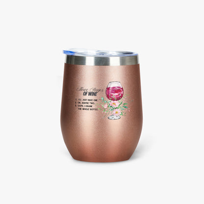 428. Three Stages of Wine 12oz Egg Shaped Insulated Tumbler - FREE Shipping! - Whippie's