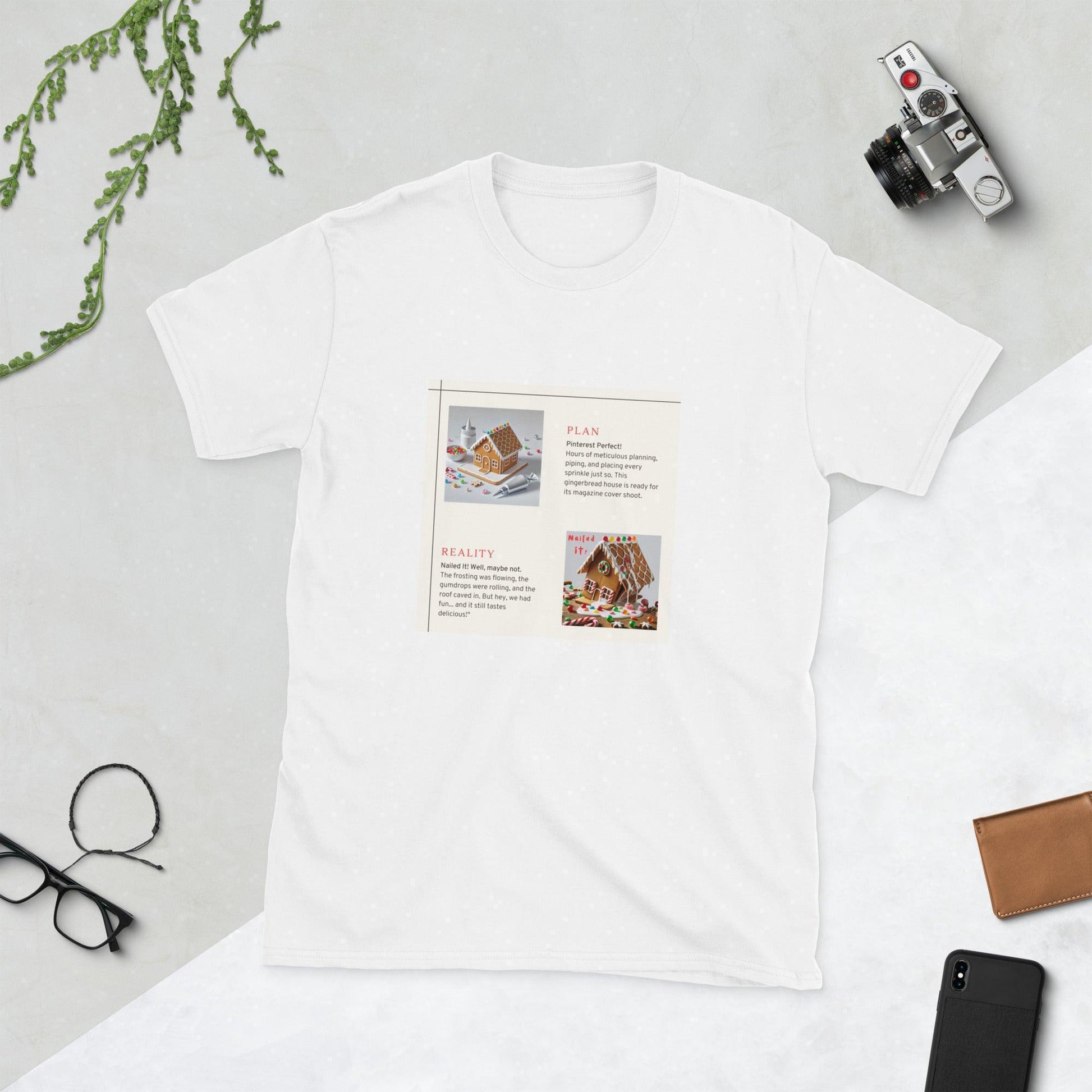Nailed It! - Gingerbread House - Unisex T-Shirt - Whippie's