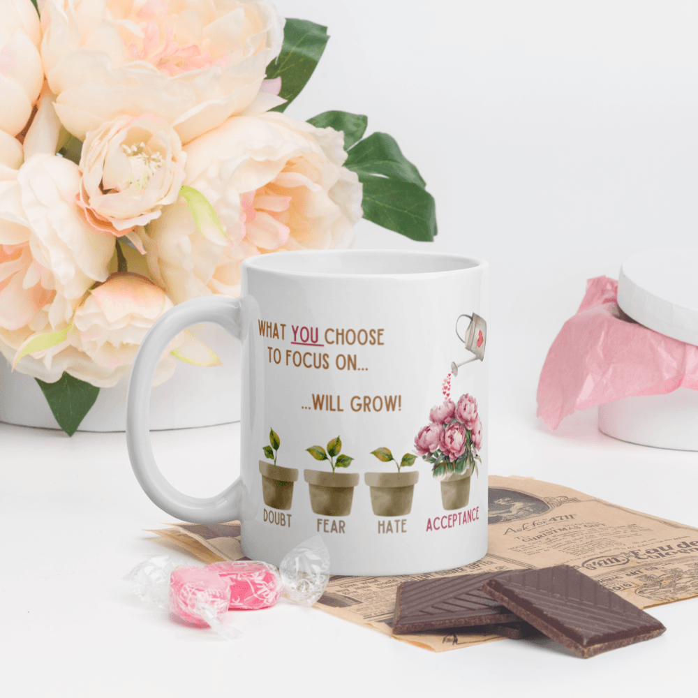 What You Choose to Focus On... Will Grow! Mug - 🌱 Cultivate Positivity with Every Sip! 🌱 - Whippie's