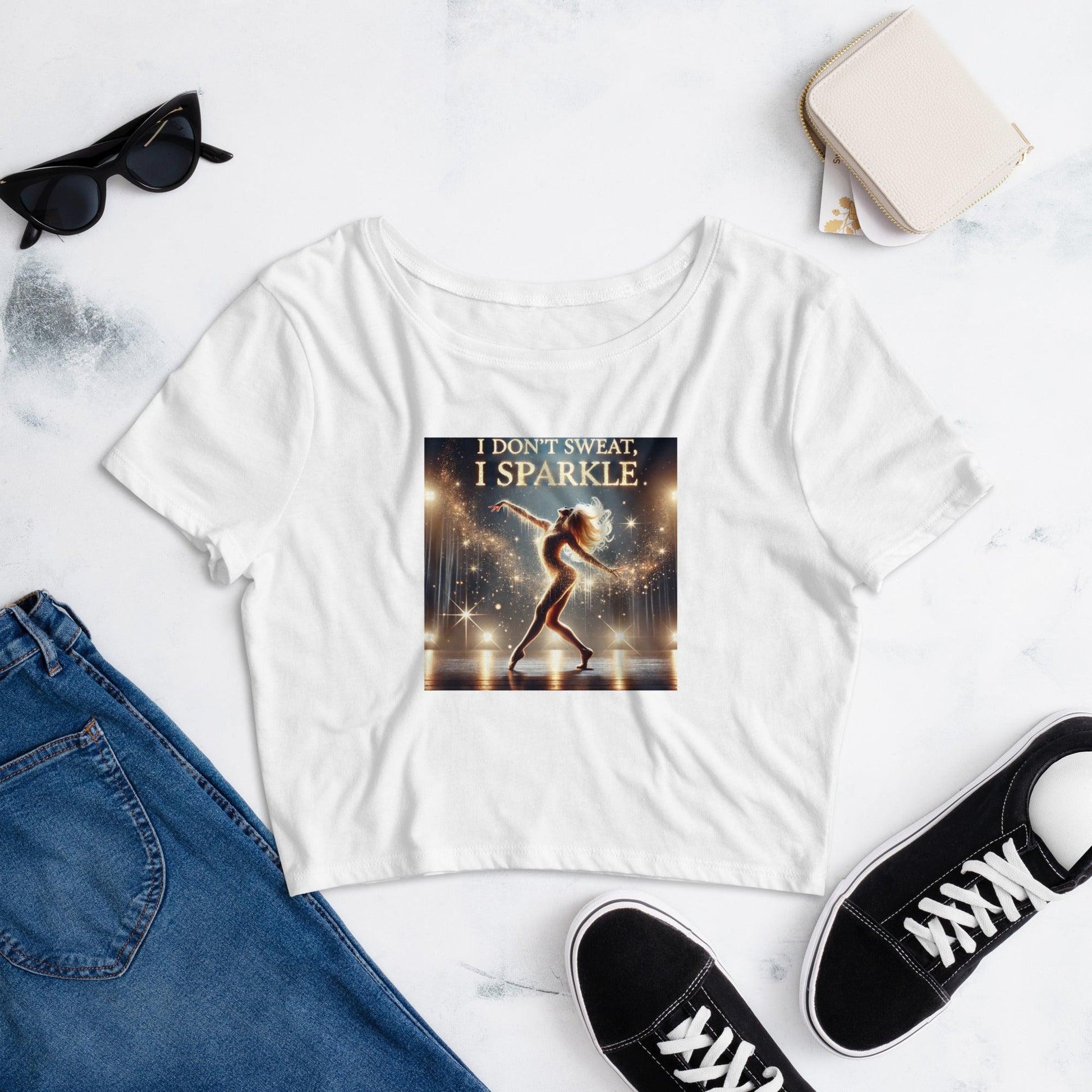 I Don’t Sweat, I Sparkle: Blonde Dancer Women's Crop Tee - Whippie's