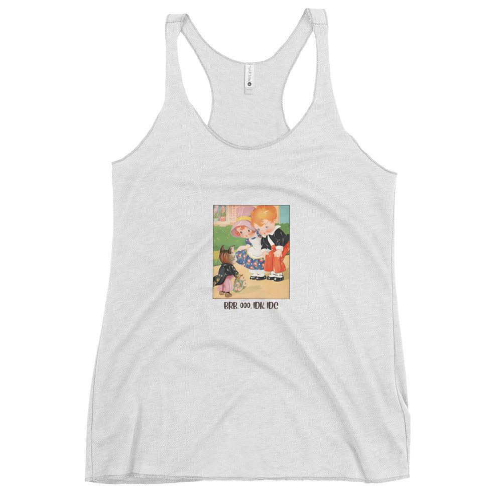 Nursery Rhyme - Pussy Cat "BRB, OOO, IDK, IDC" - Women's Racerback Tank - Whippie's